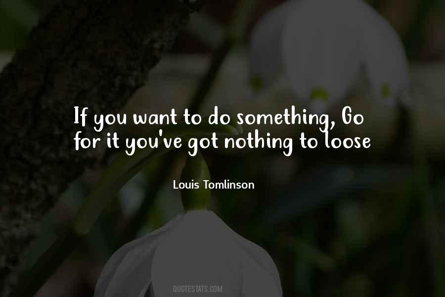 To Loose Quotes #1453733