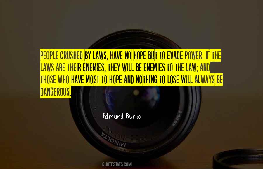 To Lose Hope Quotes #471457