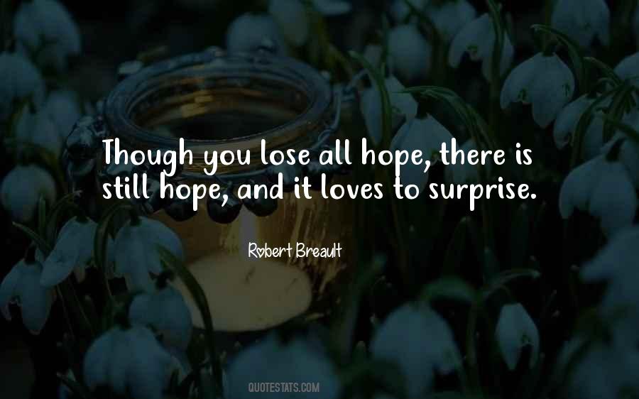 To Lose Hope Quotes #541832