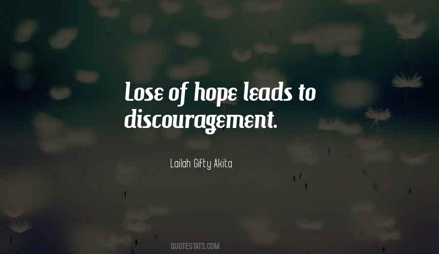 To Lose Hope Quotes #879404