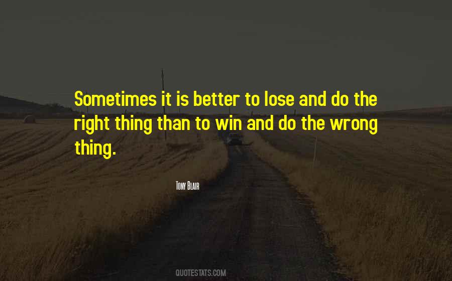 To Lose Quotes #1760779