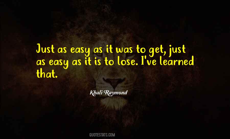 To Lose Quotes #1768949