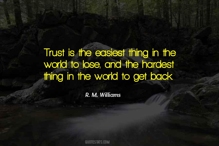 To Lose Trust Quotes #1179089