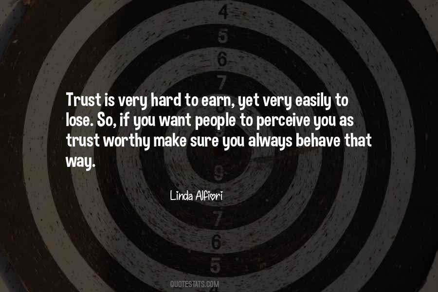 To Lose Trust Quotes #946984
