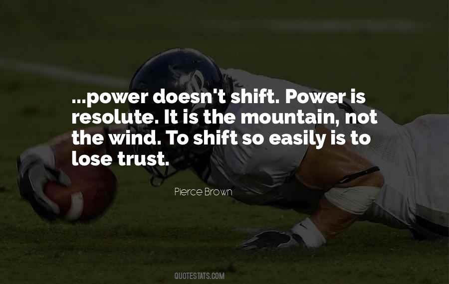 To Lose Trust Quotes #995168