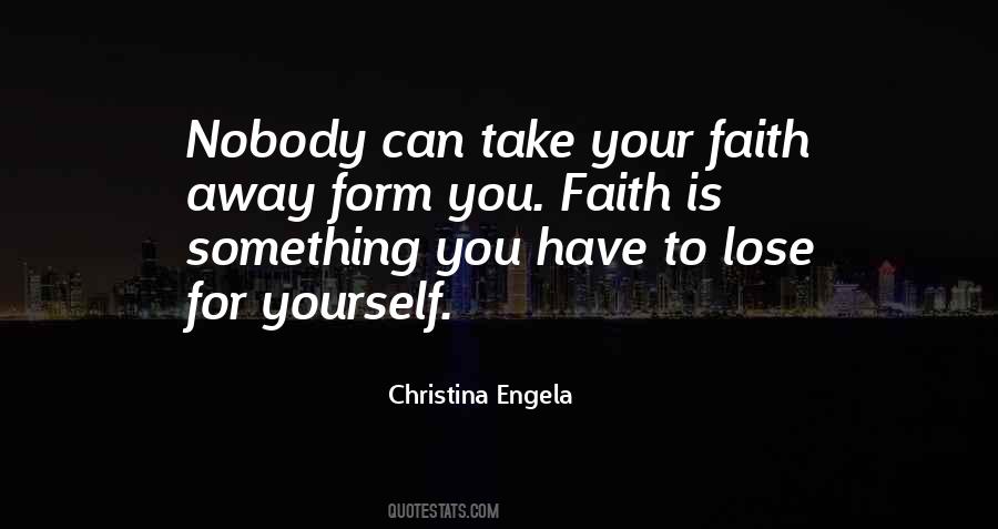 To Lose Yourself Quotes #566836 To Lose Yourself Quotes #566836
