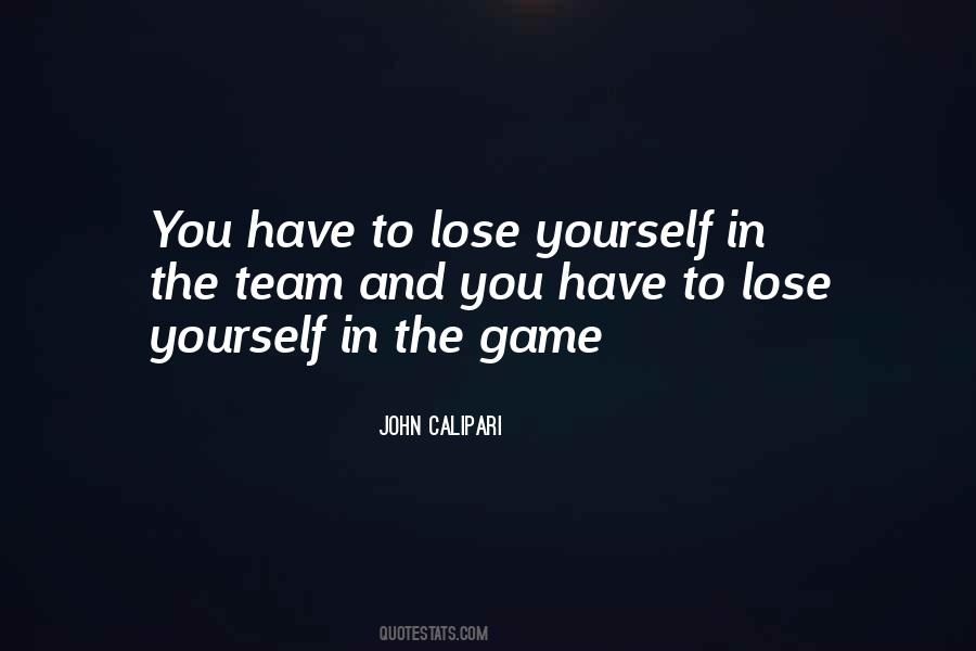 To Lose Yourself Quotes #612770