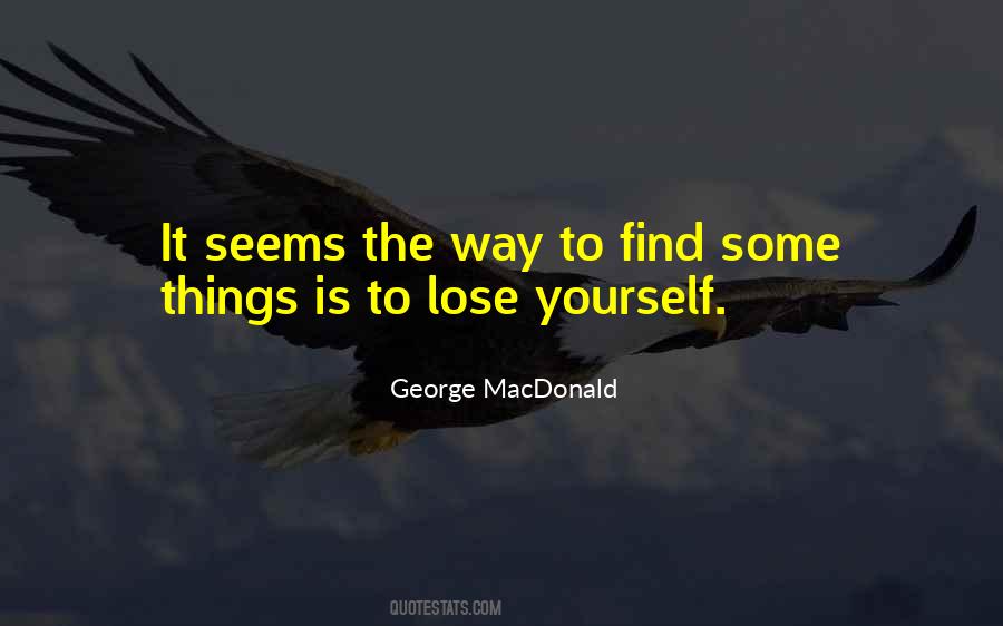 To Lose Yourself Quotes #657867