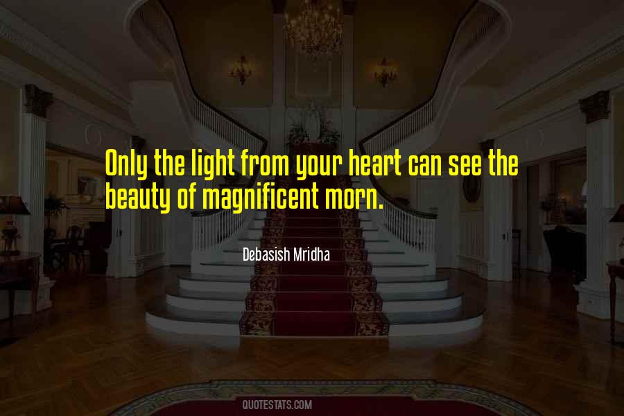 To Love Beauty Is To See Light Quotes #513976
