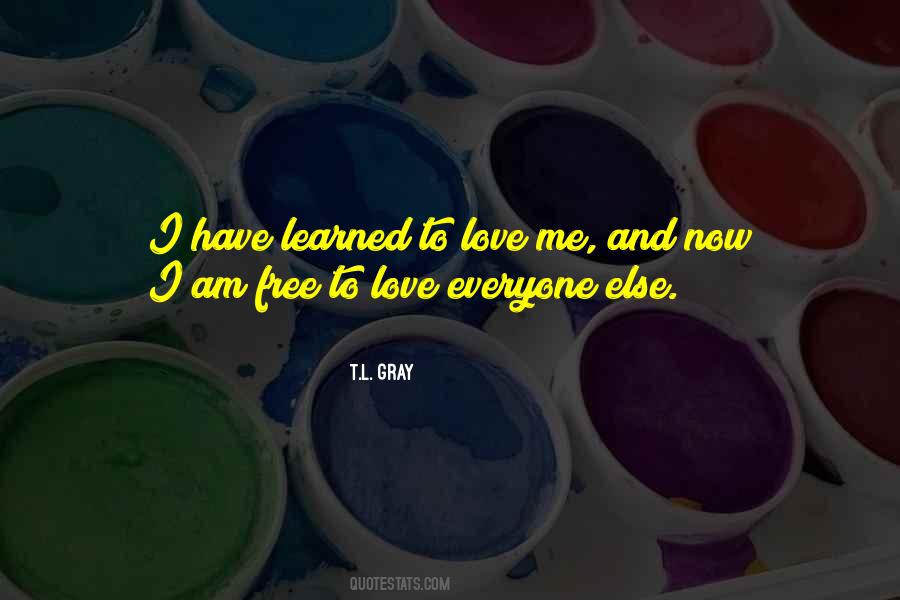 To Love Everyone Quotes #1270336