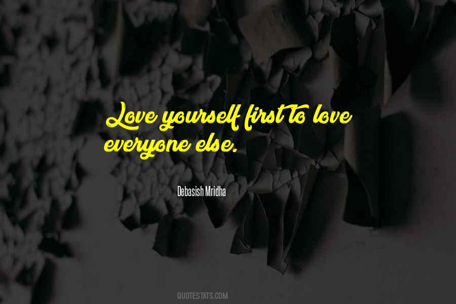 To Love Everyone Quotes #98920