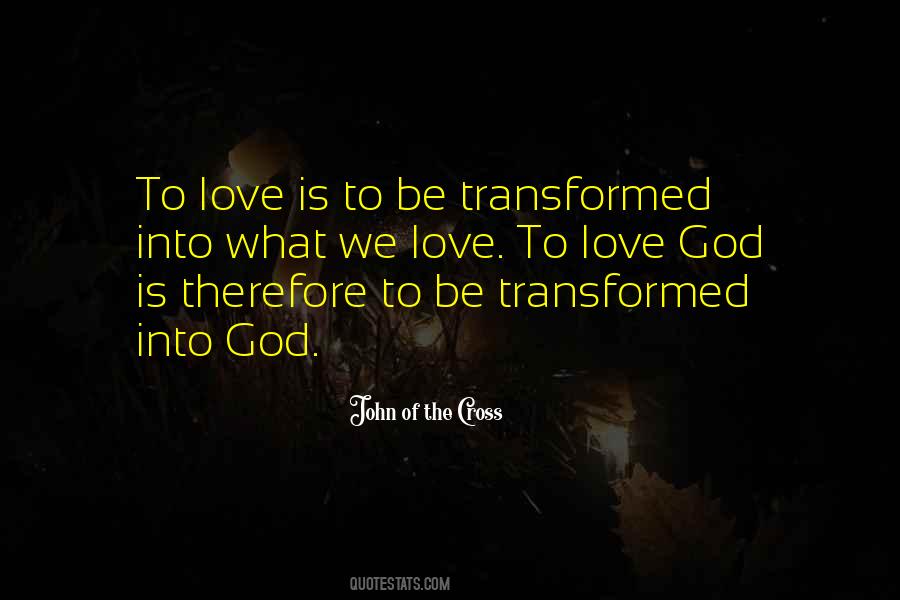 To Love God Quotes #1096404