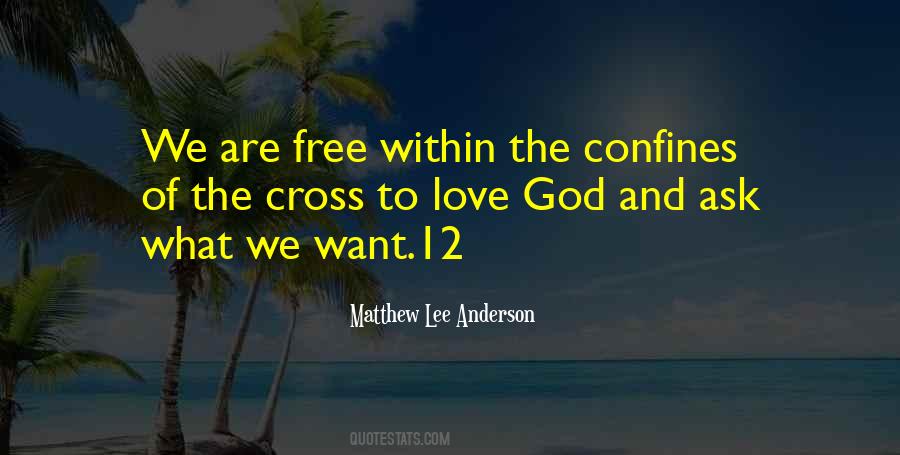 To Love God Quotes #143736