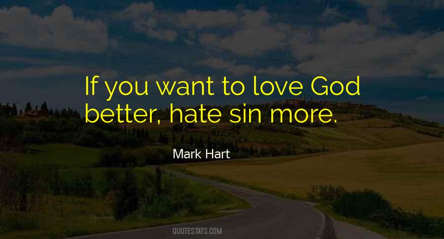 To Love God Quotes #1872568