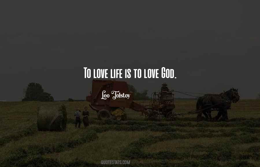 To Love God Quotes #294053