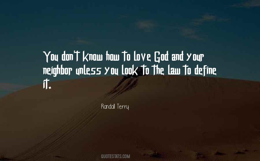 To Love God Quotes #431119