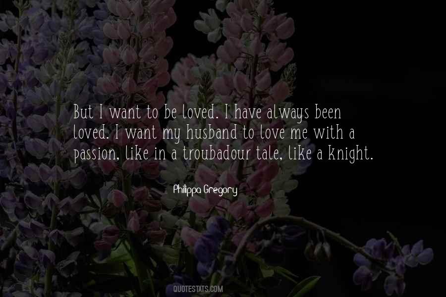 To Love Me Quotes #1493309