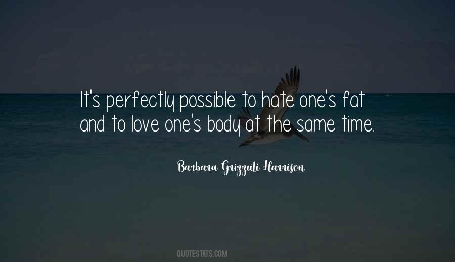 To Love One Quotes #857790