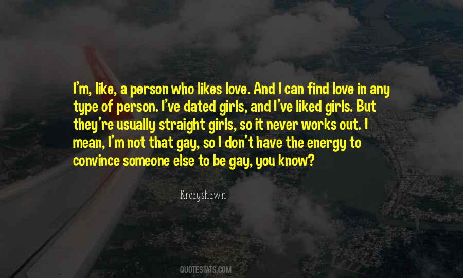 To Love Someone Else Quotes #233677