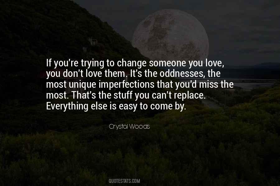 To Love Someone Else Quotes #311092