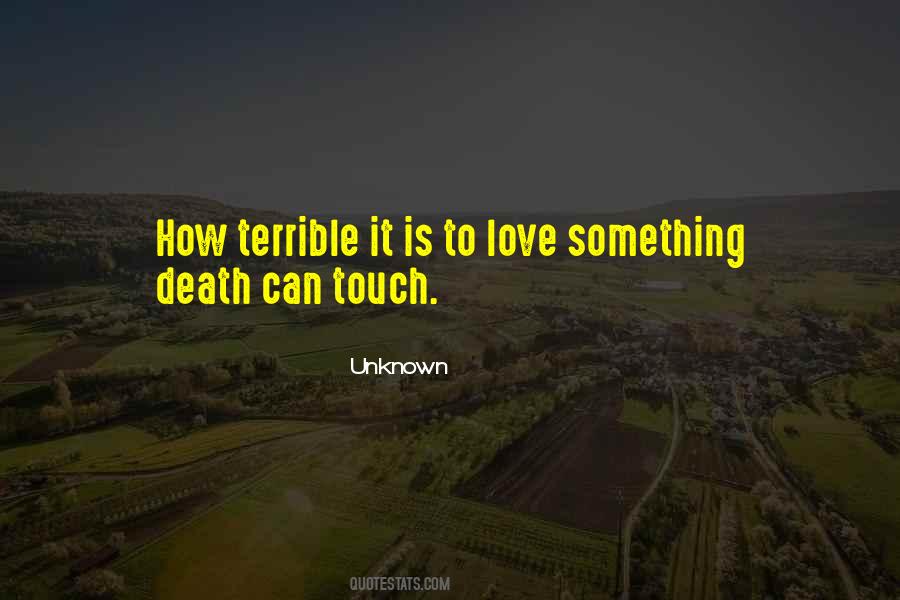 To Love Something Quotes #1429235