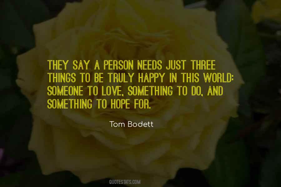 To Love Something Quotes #588499