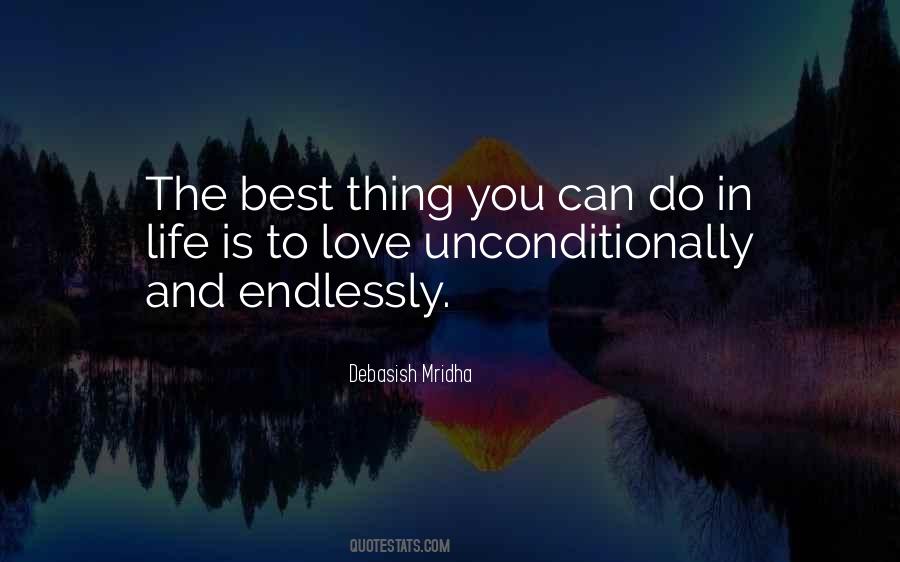 To Love Unconditionally Quotes #1345483