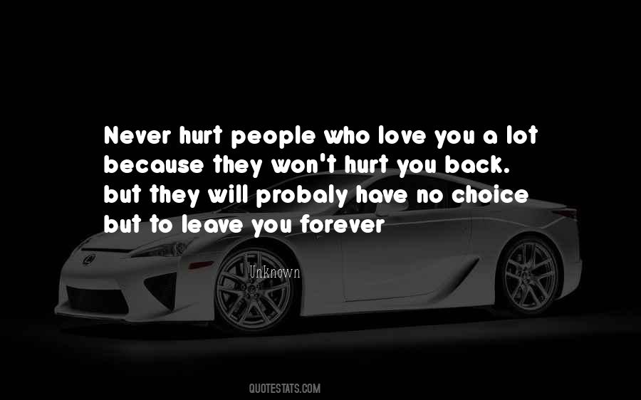 To Love You Forever Quotes #408904