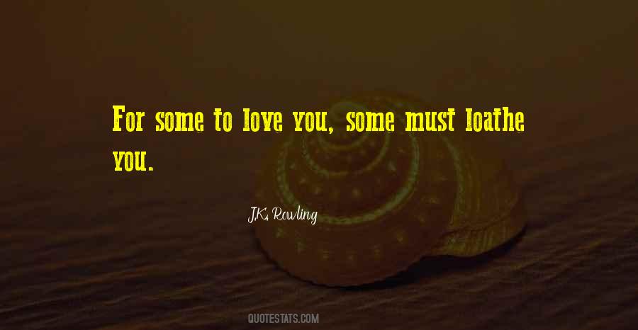 To Love You Quotes #1123351