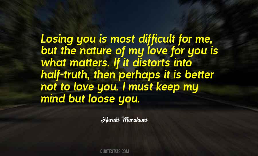 To Love You Quotes #1341189