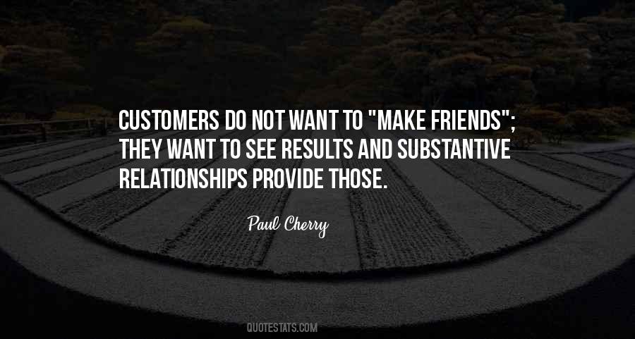 To Make Friends Quotes #1302778