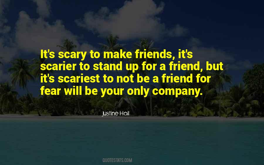 To Make Friends Quotes #1517995