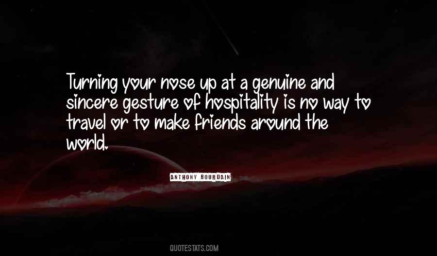 To Make Friends Quotes #1552216