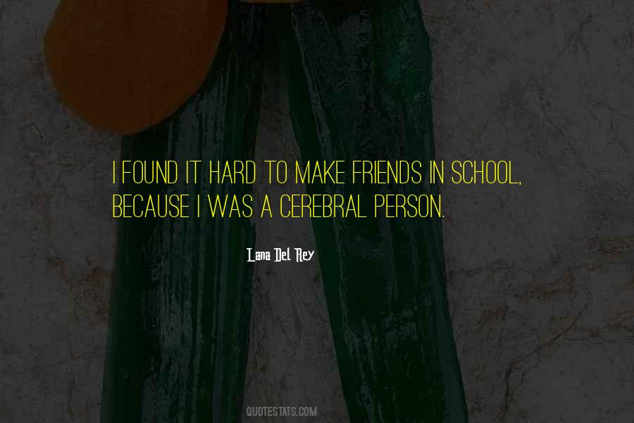 To Make Friends Quotes #1741081