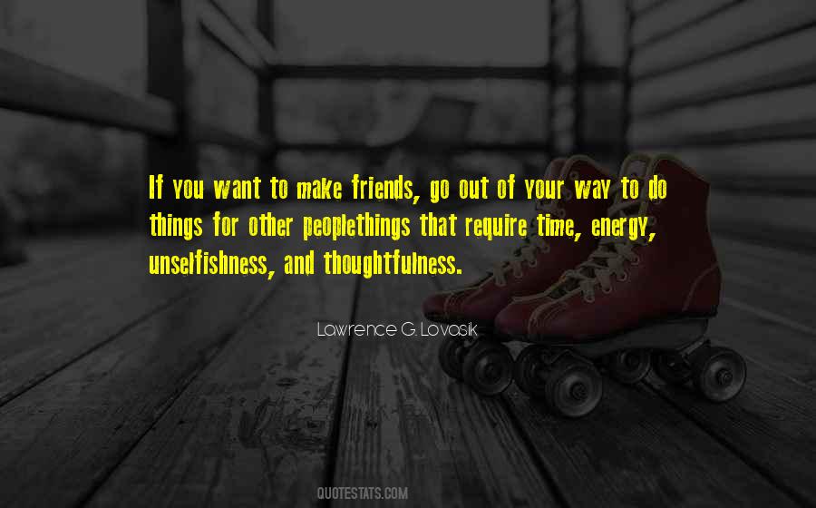 To Make Friends Quotes #491589