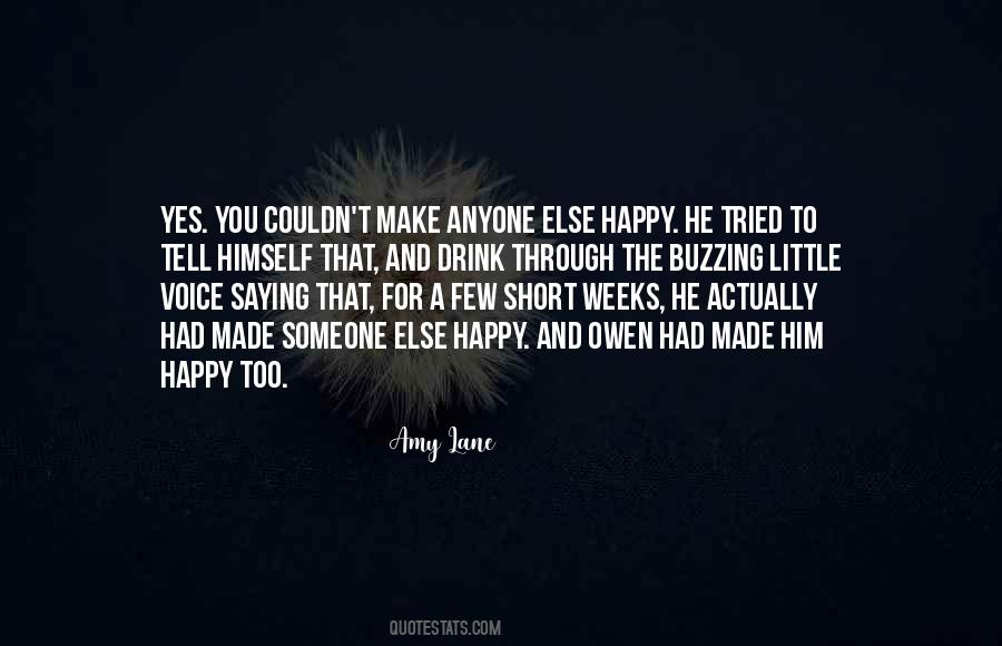 To Make Him Happy Quotes #1374779