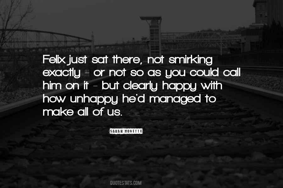 To Make Him Happy Quotes #1595053