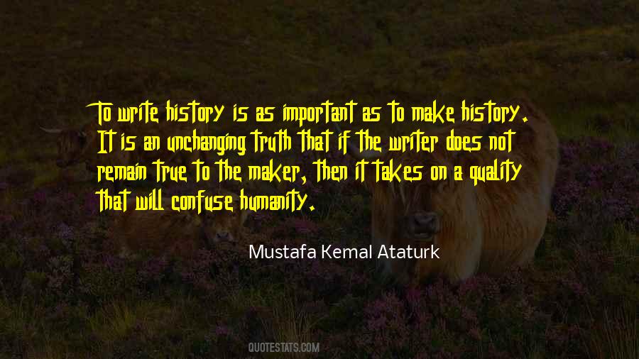 To Make History Quotes #1703067