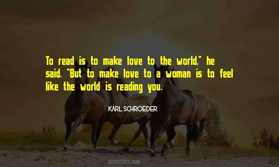 To Make Love Quotes #1138815