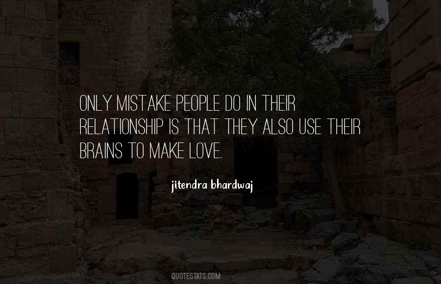 To Make Love Quotes #1643938