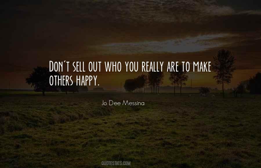 To Make Others Happy Quotes #160394