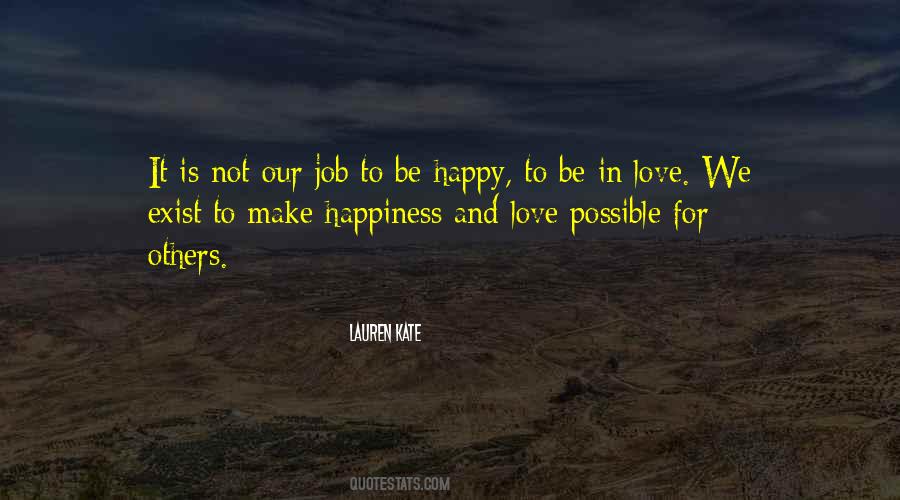 To Make Others Happy Quotes #1725851