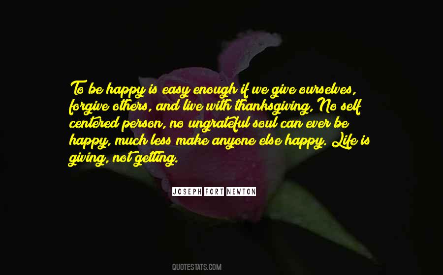 To Make Others Happy Quotes #1785903