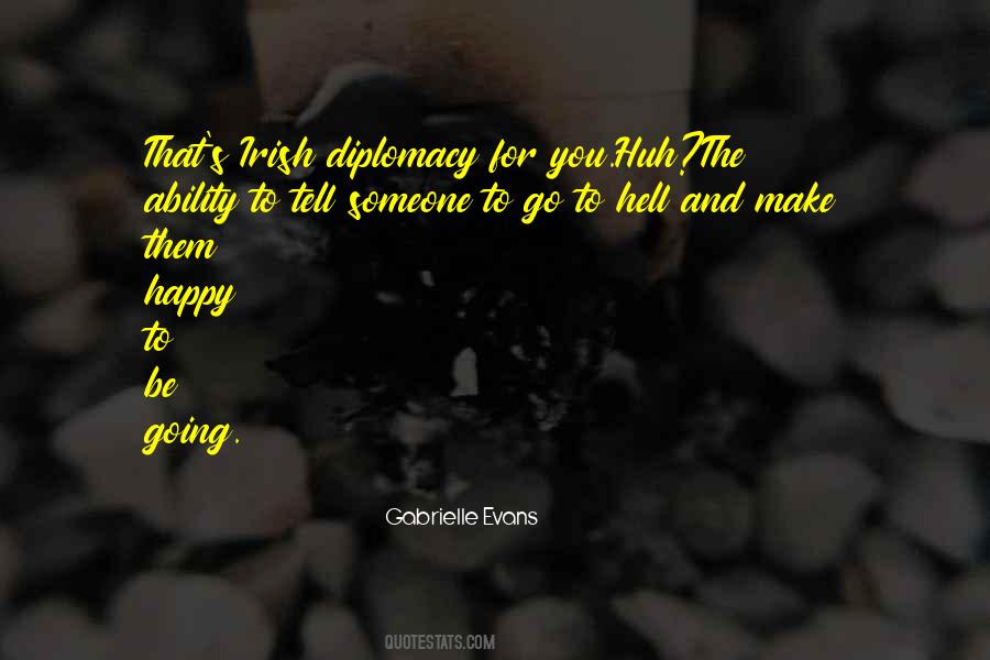 To Make Someone Happy Quotes #1716575