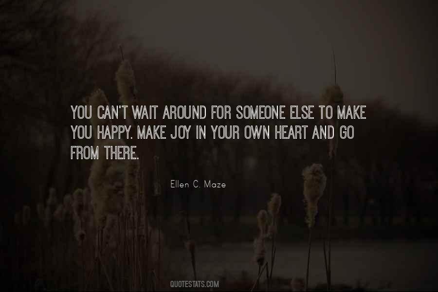 To Make Someone Happy Quotes #359744
