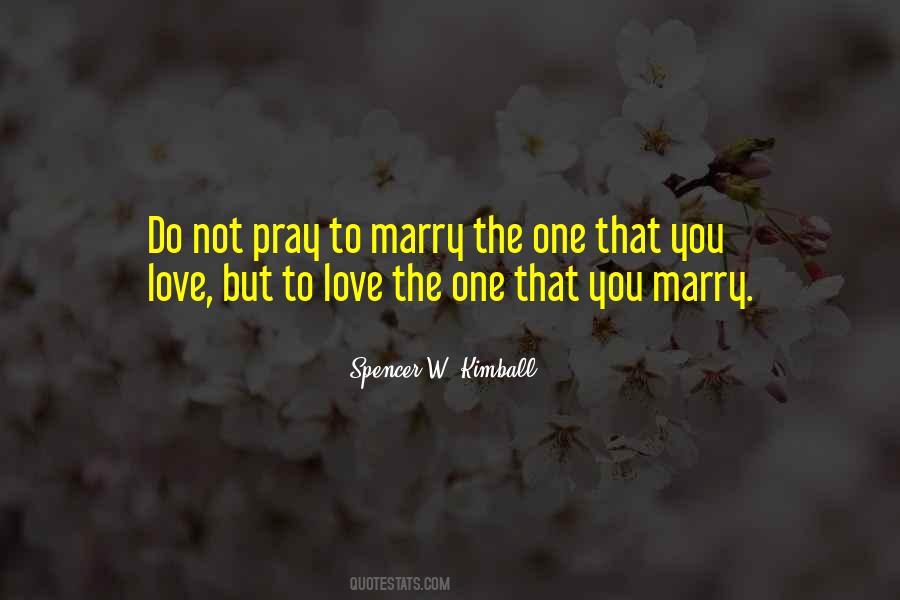 To Marry Quotes #1230806
