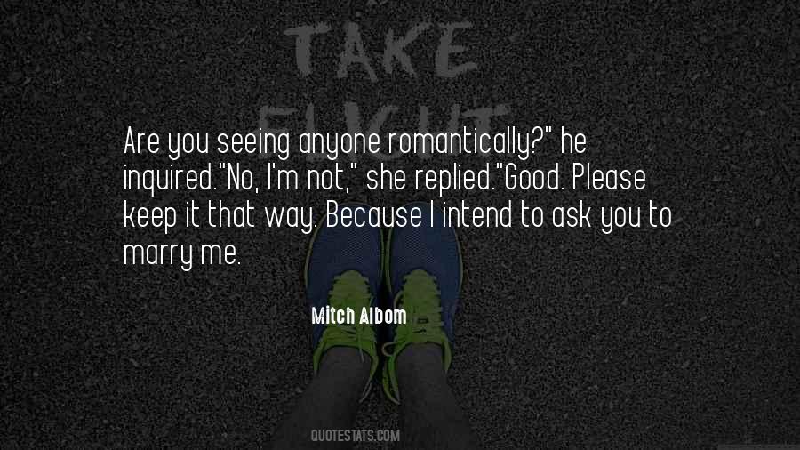 To Marry Quotes #1254303