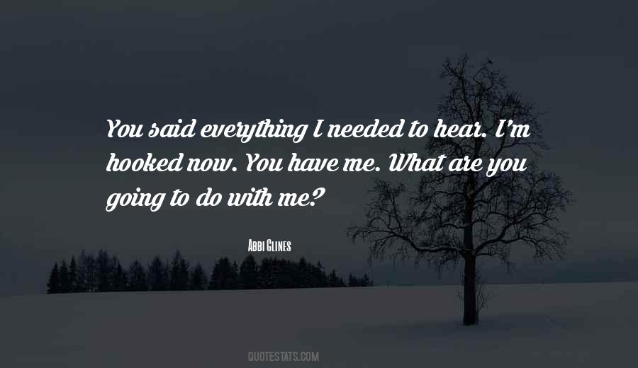 To Me You Are Everything Quotes #202463