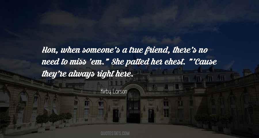 To Miss Someone Quotes #1298036