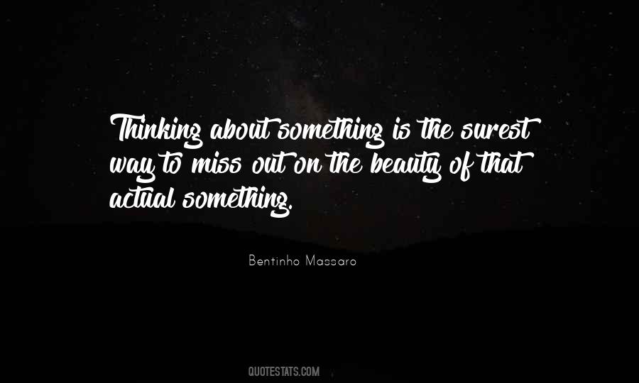 To Miss Something Quotes #104087